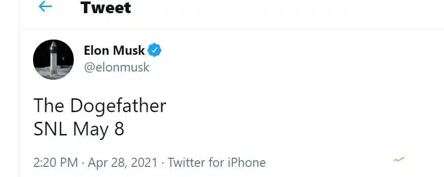 马斯克再发推文带货狗狗币，5月8日SNL节目引爆市场：价格已涨超20%